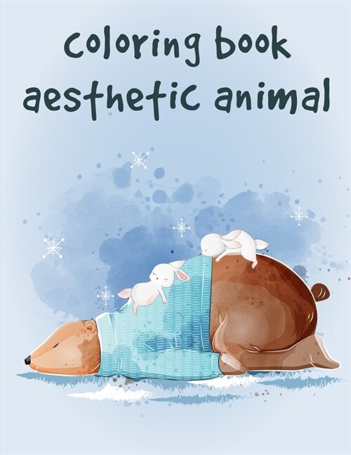 Coloring Book Aesthetic Animal: Funny Coloring Animals Pages for Baby-2 (Paperback)