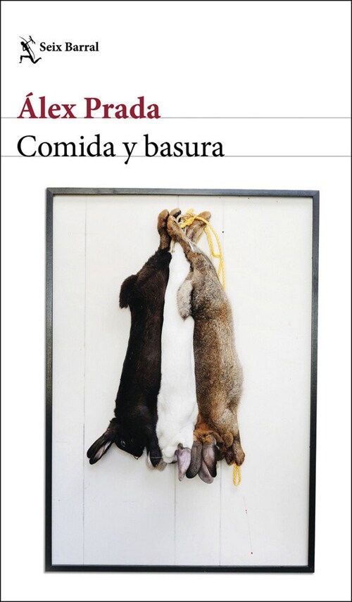 COMIDA Y BASURA (Paperback)