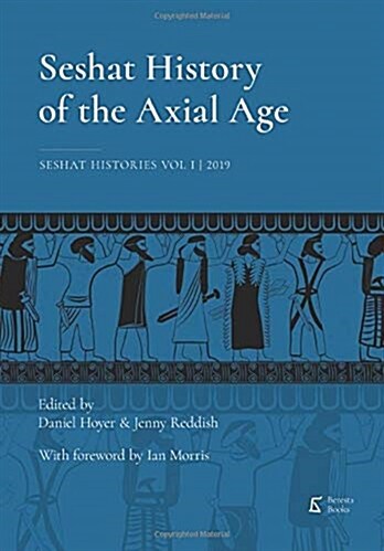 Seshat History of the Axial Age (Paperback)