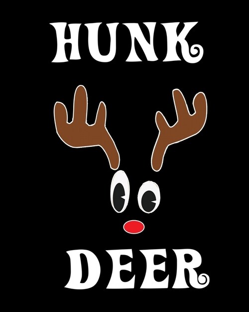 Hunk Deer: Deer Elk Antler Hunting Hobby 2020 Monthly Planner Dated Journal 8 x 10 110 pages (Paperback)