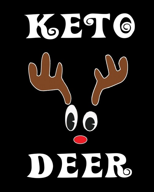 Keto Deer: Deer Elk Antler Hunting Hobby 2020 Monthly Planner Dated Journal 8 x 10 110 pages (Paperback)