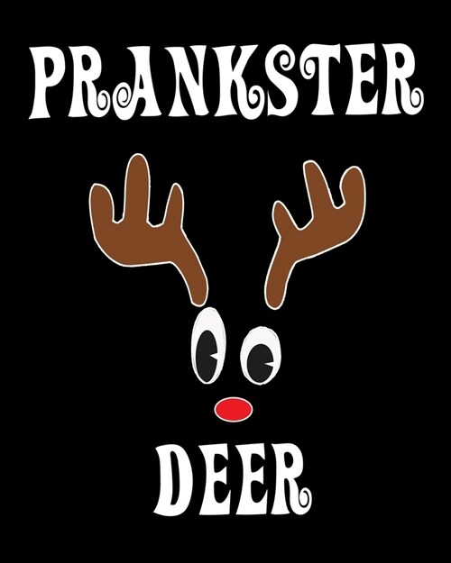 Prankster Deer: Deer Elk Antler Hunting Hobby 2020 Monthly Planner Dated Journal 8 x 10 110 pages (Paperback)