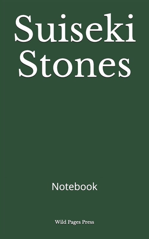 Suiseki Stones: Notebook (Paperback)