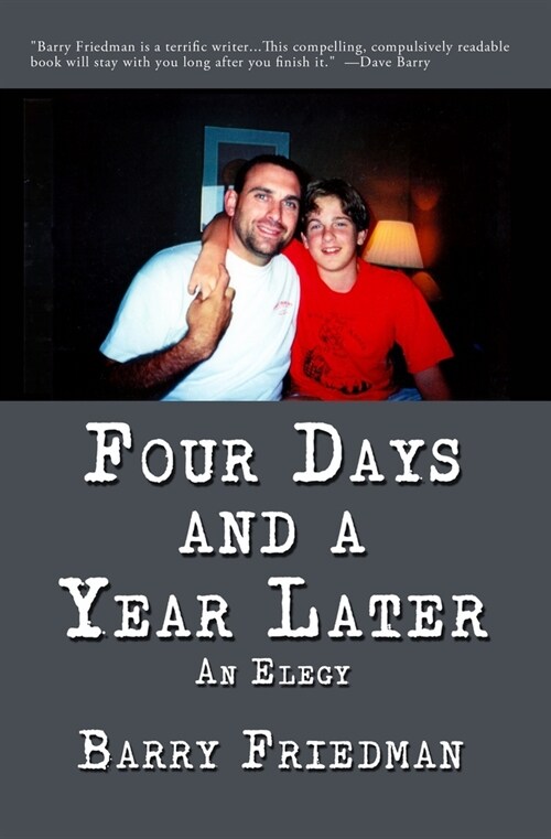 Four Days and a Year Later (Paperback)