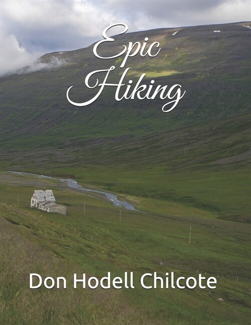 Epic Hiking (Paperback)