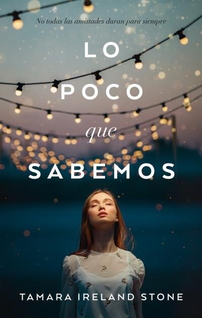 Lo Poco Que Sabemos (Paperback)