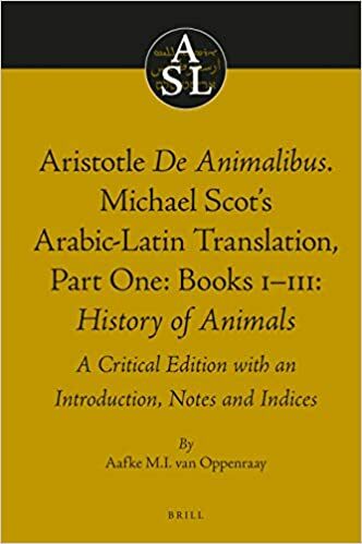 Aristotle de Animalibus. Michael Scots Arabic-Latin Translation, Volume 1a: Books I-III: History of Animals: A Critical Edition with an Introduction, (Hardcover)