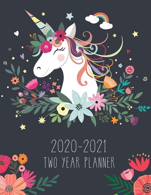 2020-2021 Two Year Planner: Cute Unicorn Flower Cover - 2 Year Monthly Calendar 2020-2021 Monthly - 24 Months Agenda Planner with Holiday - Therap (Paperback)