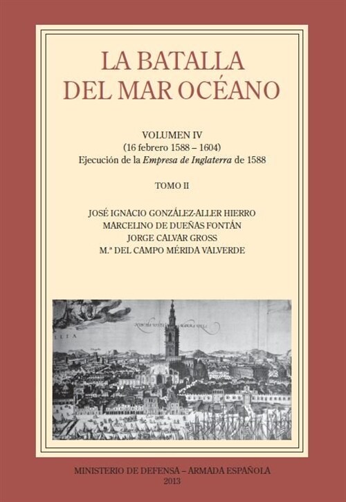 BATALLA DEL MAR OCEANO. VOL. IV,LA (Book)