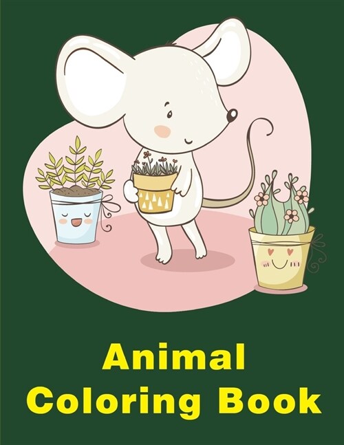 Animal Coloring Book: The Really Best Relaxing Colouring Book For Children (Paperback)