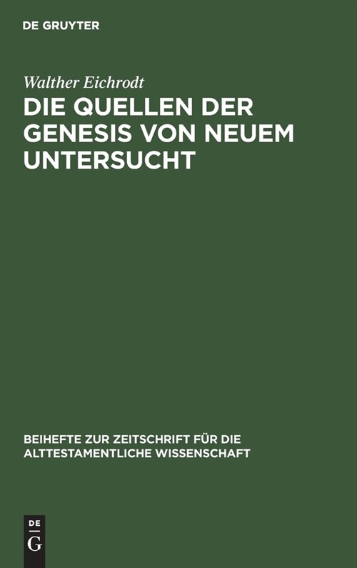 Die Quellen der Genesis von neuem untersucht (Hardcover, Reprint 2019)