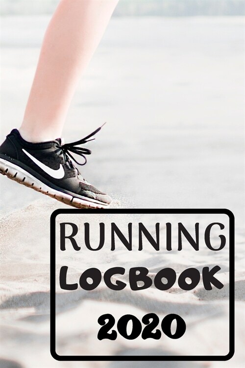 Running logbook 2020: Runner Book tracker 2020-2024 - 6 x 9 inches x 120 pages - Daily training log workout Running logbook Record Jogging (Paperback)