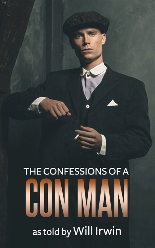 The Confessions of a Con Man (Paperback)