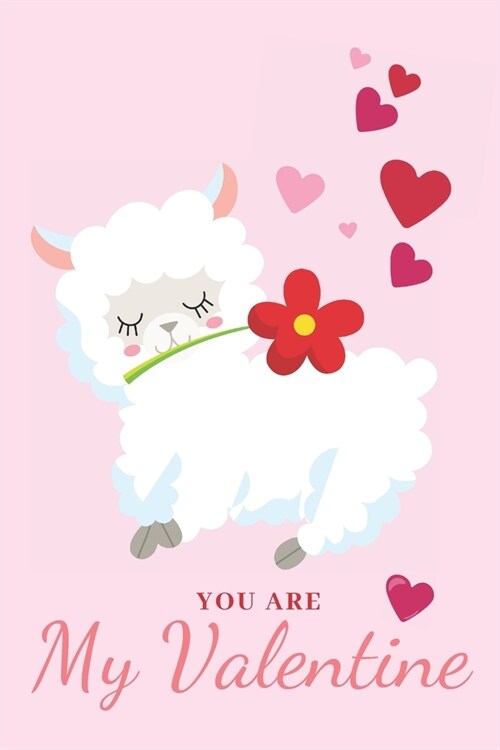 You Are My Valentine: Llama Lover Gift Idea Cute Corgin Playing With Cupcake, Blank Lined Pocket Book to Write In, Pink Matte Cover for Girl (Paperback)