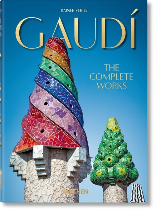 Gaudi The Complete Works (Hardcover)
