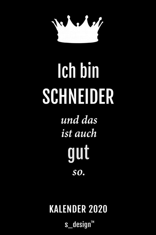 Kalender 2020 f? Schneider: Wochenplaner / Tagebuch / Journal f? das ganze Jahr: Platz f? Notizen, Planung / Planungen / Planer, Erinnerungen un (Paperback)