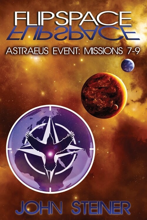 Flipspace: Astraeus Event, Missions 7-9 (Paperback)