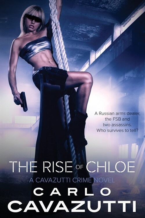 The Rise of Chloe (Paperback)