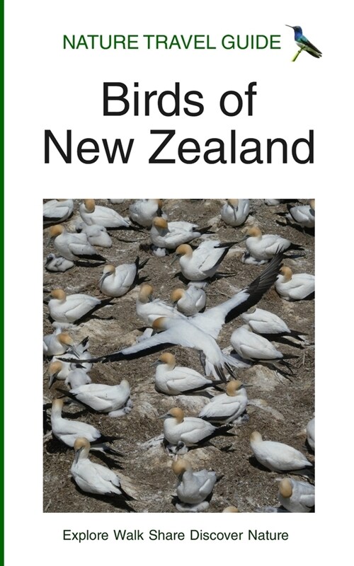 Nature Travel Guide: Birds of New Zealand (Paperback)