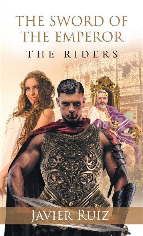 The Sword of the Emperor: The Riders (Paperback)