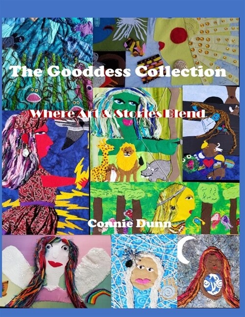 The Goddess Collection: Where Art & Stories Blend (Paperback)