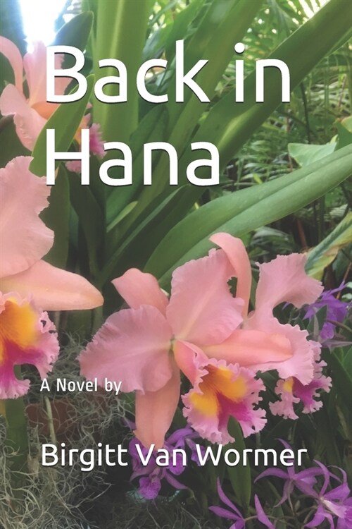 Back in Hana (Paperback)