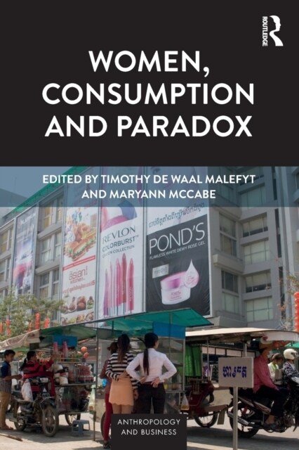 Women, Consumption and Paradox (Paperback, 1)