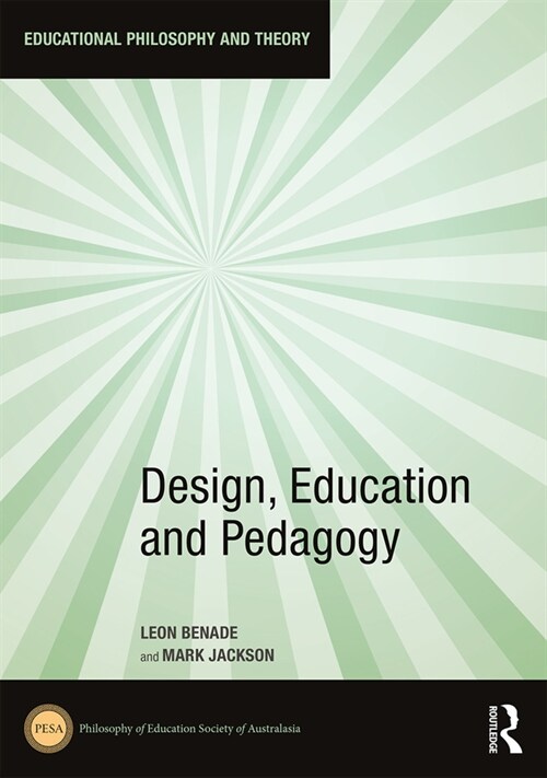 Design, Education and Pedagogy (Hardcover, 1)