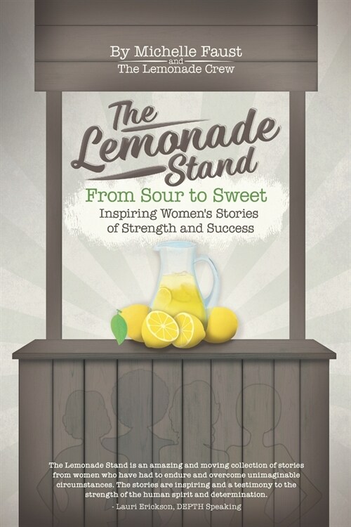 The Lemonade Stand (Paperback)