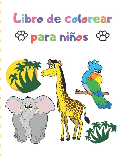 Libro de colorear para ni?s: Gran regalo para ni?s y ni?s, edades 2-4, 4-6 / Libros para colorear f?iles y grandes para ni?s peque?s (Paperback)