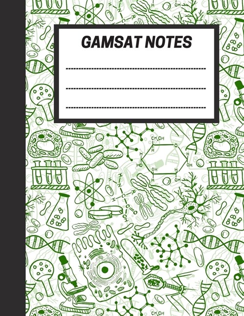 GAMSAT Notes: Lined notebook for GAMSAT preparation - Cell Biology Cover, 100 pages - Large (8.5 x 11 inches) (Paperback)