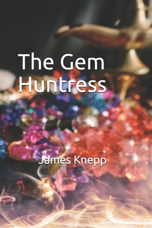 The Gem Huntress (Paperback)