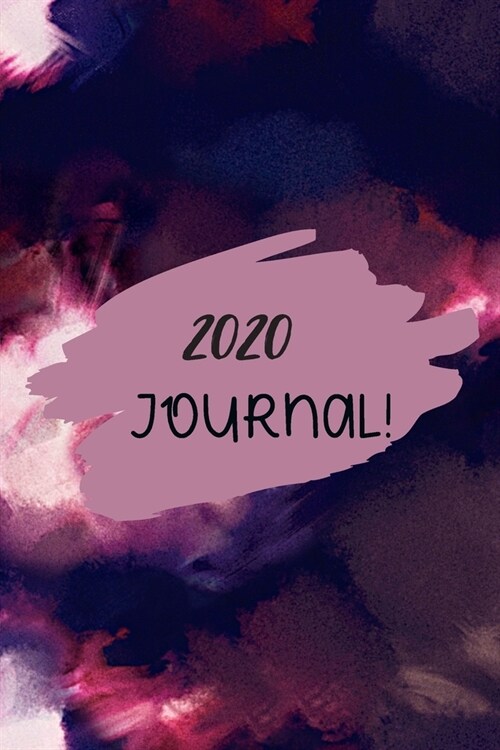 2020 Journal: This simple lined notebook/journal to organize your goals and dreams or just scribble! (Paperback)