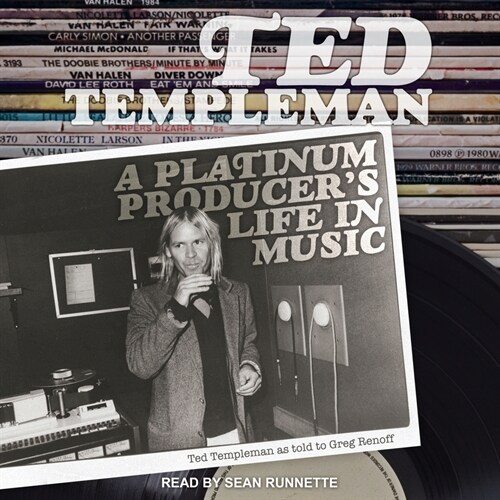 Ted Templeman: A Platinum Producers Life in Music (Audio CD)