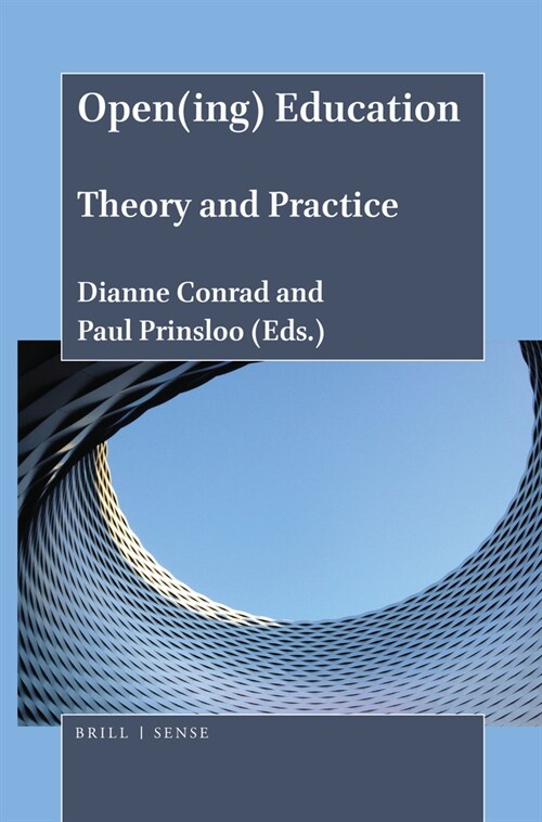 Open(ing) Education: Theory and Practice (Hardcover)