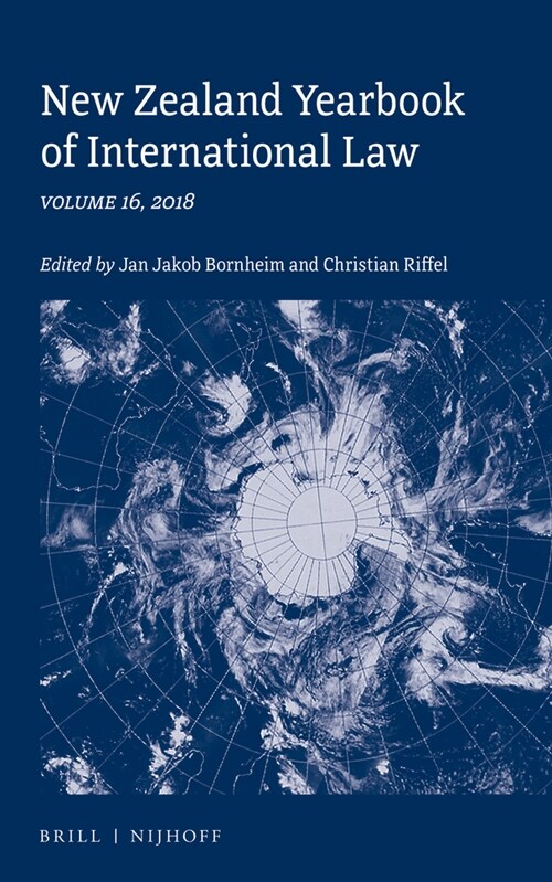 New Zealand Yearbook of International Law: Volume 16, 2018 (Hardcover)