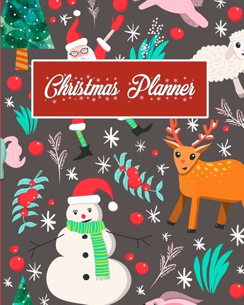 Christmas Planner: 3-Year Organizer Notebook, Contact List, Card Tracker, Shopping List, Holiday Gratitude, Stress-Free Holiday Planner (Paperback)