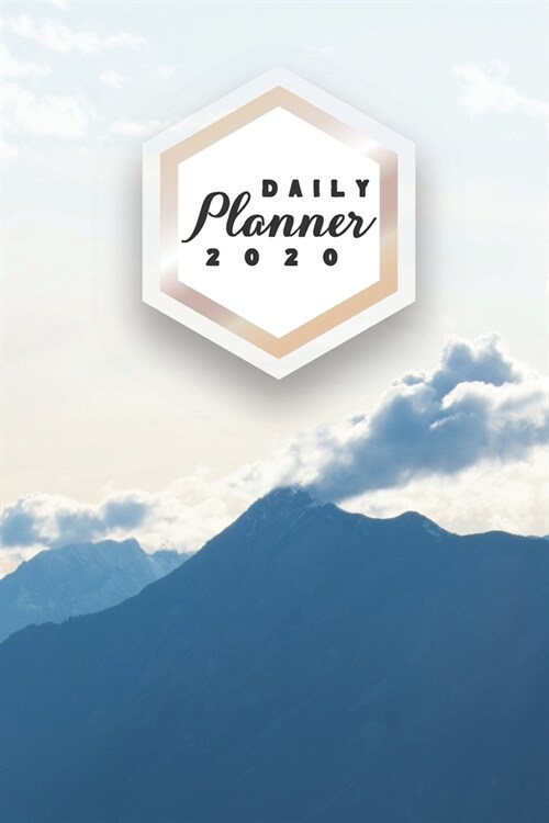 Daily Planner 2020: Beautiful Nature Sky Clouds Mountains 52 Weeks 365 Day Daily Planner for Year 2020 6x9 Everyday Organizer Monday to Su (Paperback)