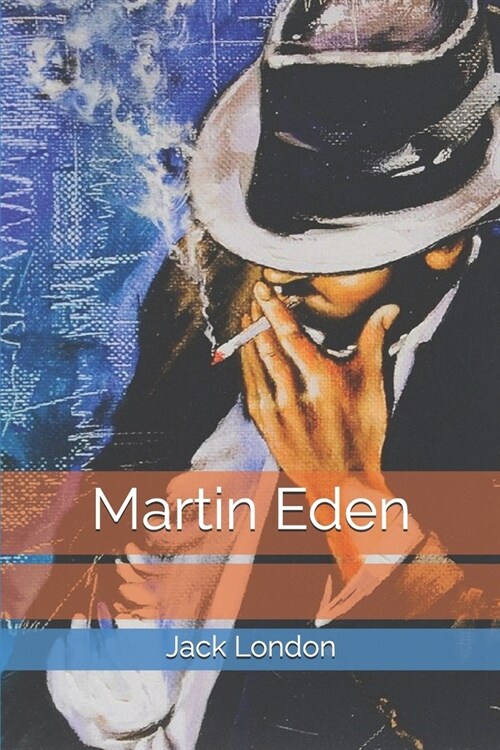 Martin Eden (Paperback)