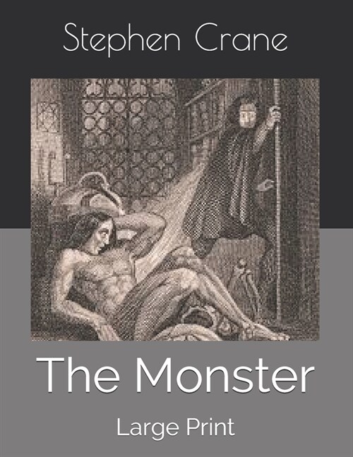 The Monster: Large Print (Paperback)