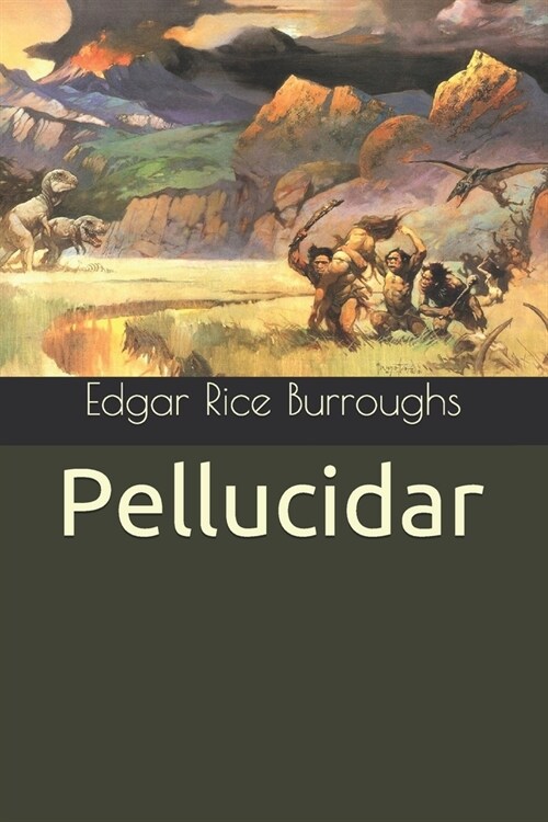 Pellucidar (Paperback)
