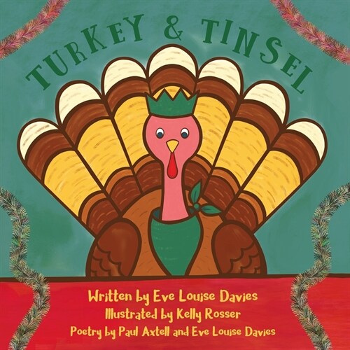 Turkey and Tinsel (Paperback)