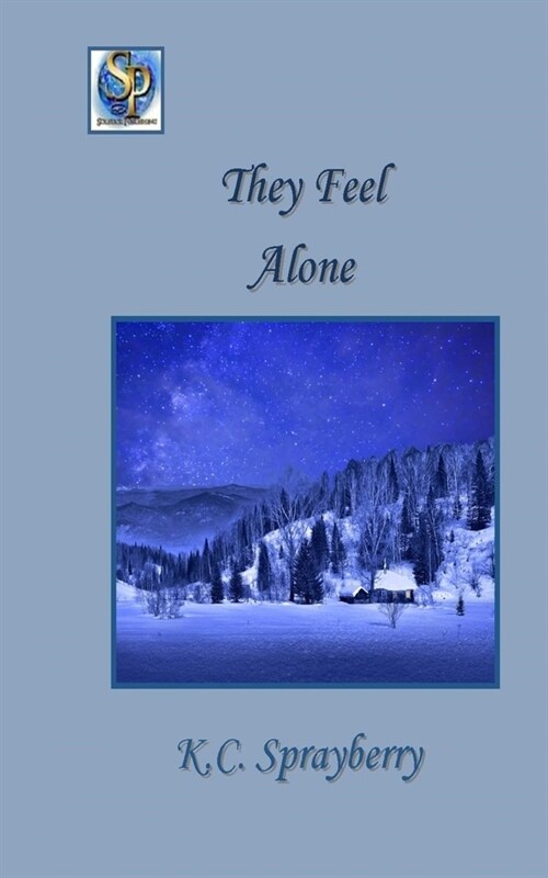 They Feel Alone (Paperback)