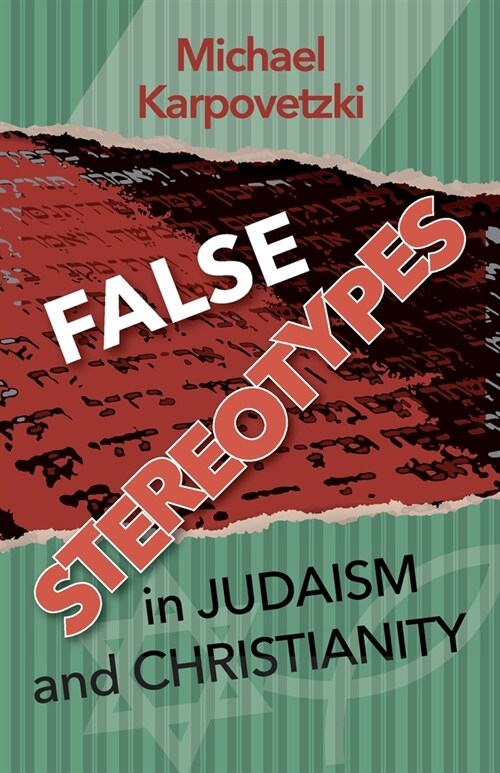 False Stereotypes in Judaism and Christianity (Paperback)