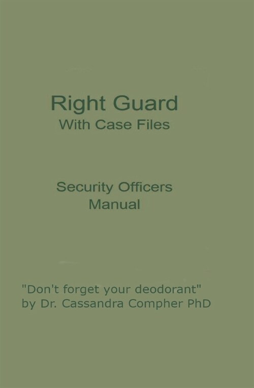 Right Guard With Case Files (Paperback)