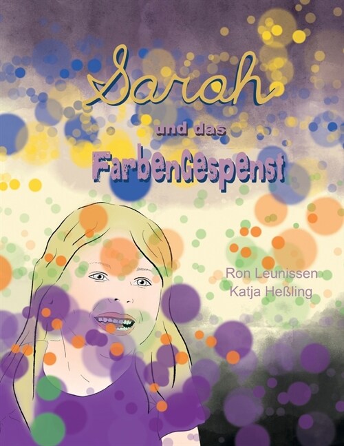 Sarah und das Farbengespenst (Paperback)