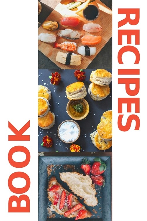 Recipes Book: 6x9 - 118 Blank Pages Recipe Notebook to Write in (Paperback)