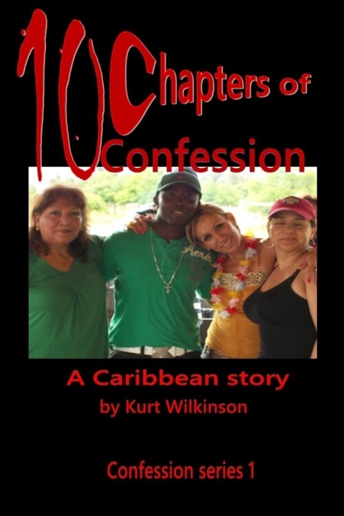 10 Chapters of confession (Paperback)