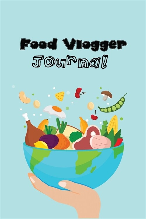 Food Vlogger Journal (Paperback)