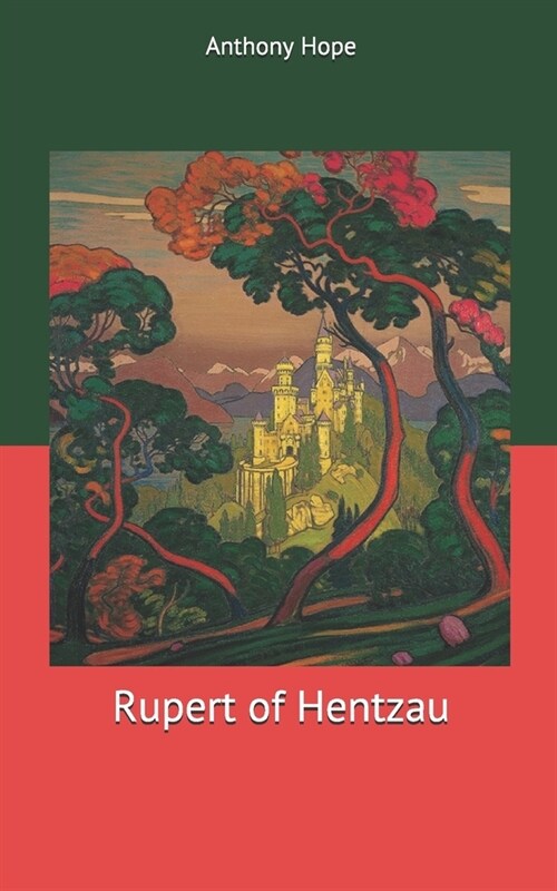 Rupert of Hentzau (Paperback)